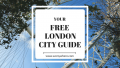 A FREE London Guide Book for you (Normally $15,-)